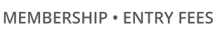 MEMBERSHIP  ENTRY FEES