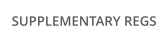 SUPPLEMENTARY REGS